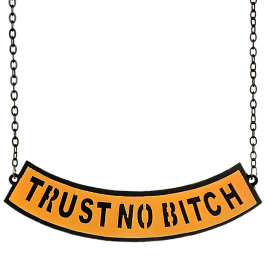 Orange Trust No Bitch Chain Necklace