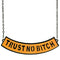 Orange Trust No Bitch Chain Necklace