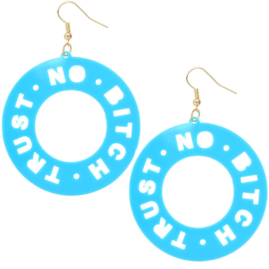 Blue Trust No Bitch Round Cutout Letter Earrings