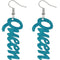 Blue Queen Cursive Word Wooden Earrings