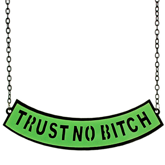 Green Trust No Bitch Chain Necklace