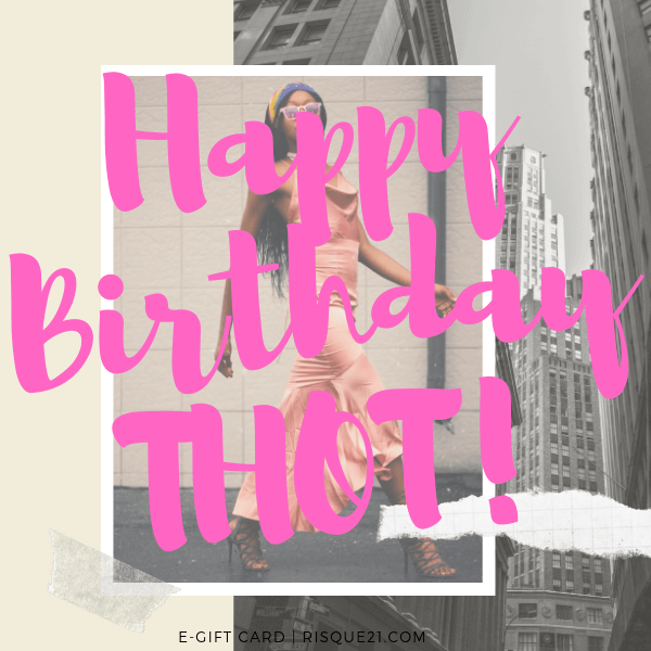 Happy Birthday Thot | E-Gift Card