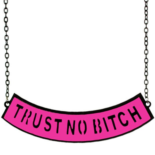 Pink Trust No Bitch Chain Necklace
