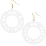 White Trust No Bitch Round Cutout Letter Earrings
